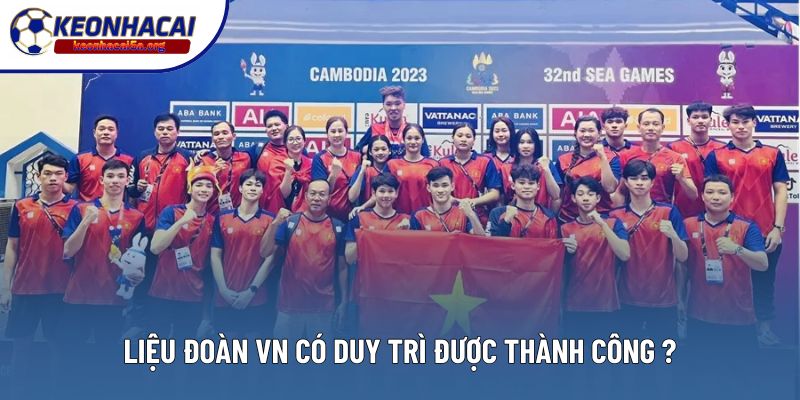 Liệu đoàn VN có duy trì được thành công ở SEAGame 33?